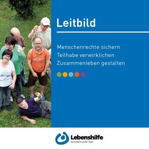 Leitbild Lebenshilfe Kirchheim e.V.